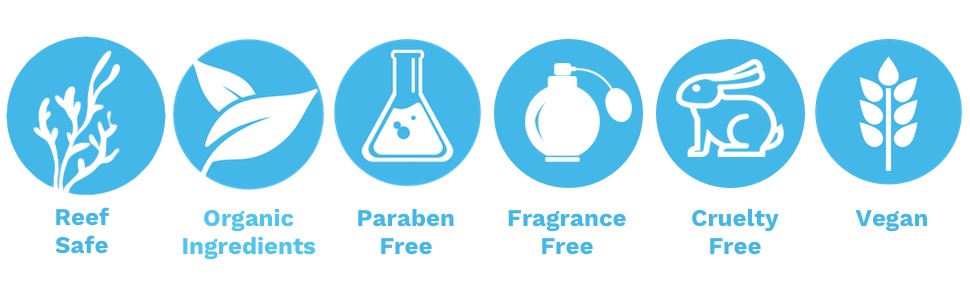 Reef Safe, Organic Ingredients, Paraben Free, Fragrance Free, Cruelty Free, Vegan