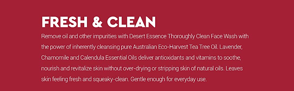 How to use Desert Essence Thoroughly Clean Face Wash