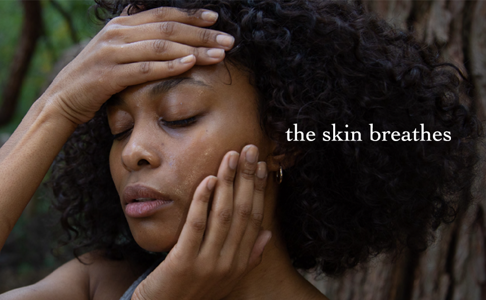 Skin breathes, Oil and Water Ritual