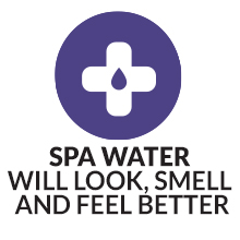 SPA WATER  WILL LOOK, SMELL  AND FEEL BETTER