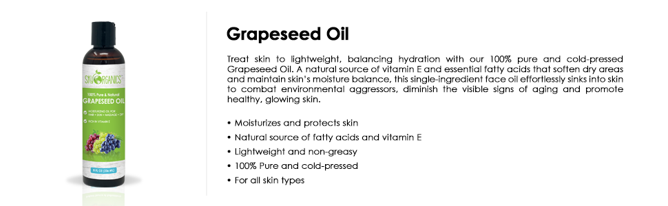 grape seed oil, grape, organic grape oil, pure cold pressed, non greasy, moisturizer, skin face